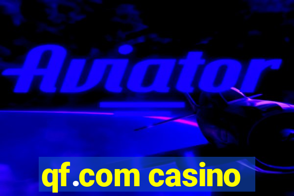 qf.com casino